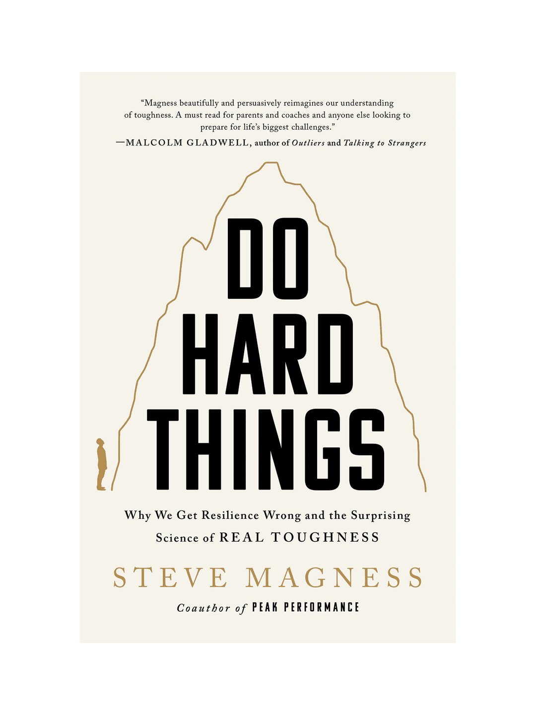 Do Hard Things